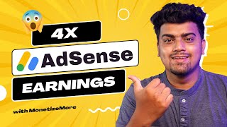 Google Adsense Earning BoosterUpto 4X | Increase AdSense Ad Revenue | Possible with MonetizeMore!