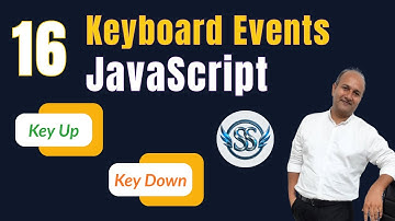 16 - Keyboard Events in JavaScript | key up | key down | Event Listeners|Satyaansh Softech Pvt. Ltd.