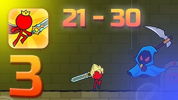 Stick Adventure | Red Stickman + SECRET PLACES | Boss (Levels 21 - 30)