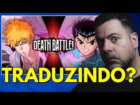 Vini Reage: Ichigo VS Yusuke (Bleach VS Yu Yu Hakusho) | DEATH BATTLE!