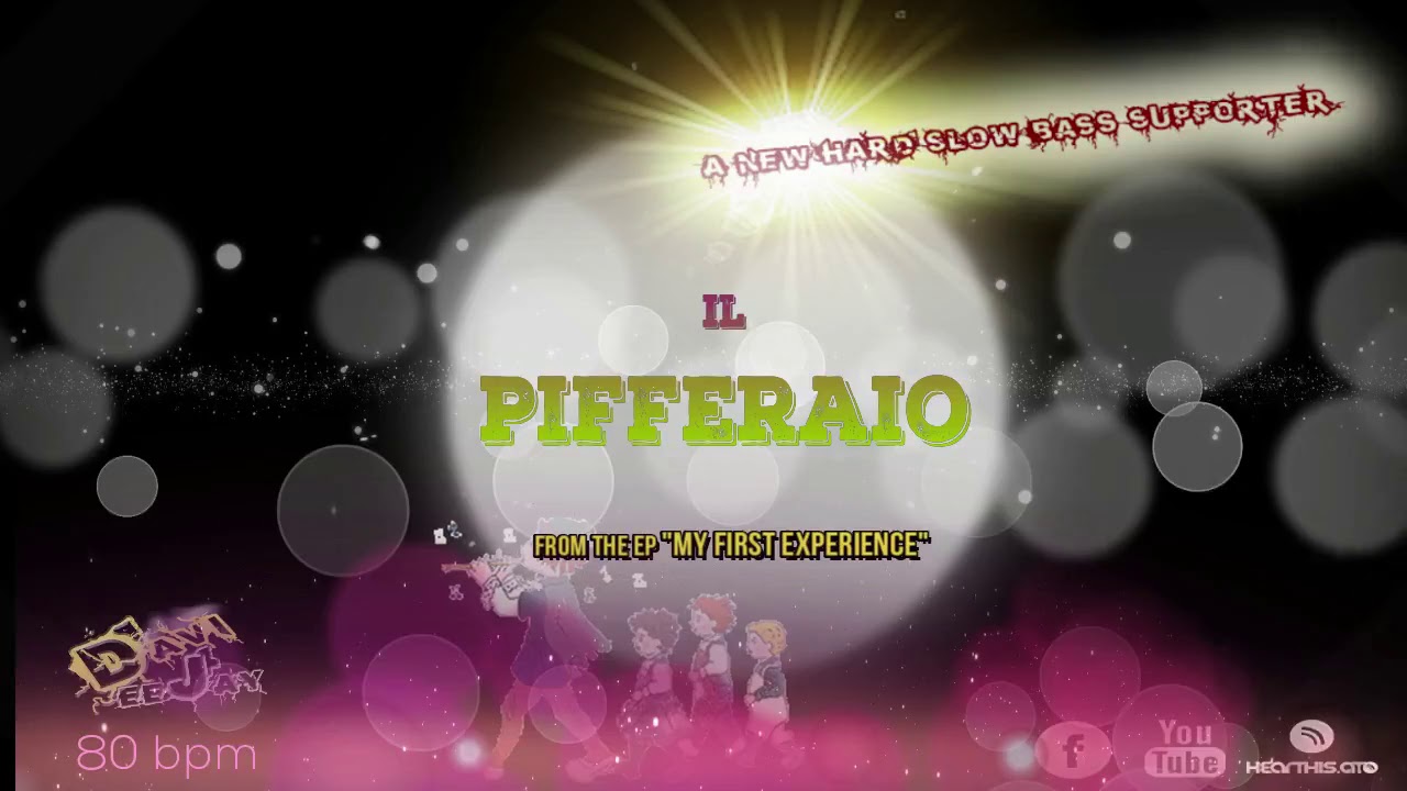 DaviDeeJay - Il Pifferaio [from the ep "My first experience"]