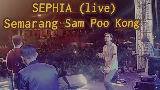 SHEILA ON 7 - SEPHIA LIVE AT SAM POO KONG SEMARANG