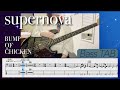 ベースTAB Supernova BUMP OF CHICKEN