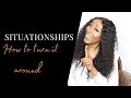 HOW TO TURN A SITUATIONSHIP AROUND | GAMES MEN PLAY | CHENGI'S WORLD
