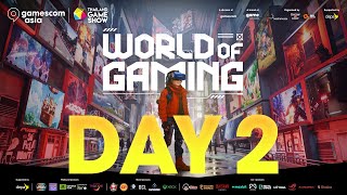 [LIVE] gamescom asia x Thailand Game Show : World of Gaming (DAY 2)