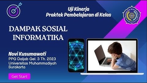 Praktek Pembelajaran - Materi Dampak Sosial Informatika - UKIN - PPG Daljab Gel. 3 Tahun 2023