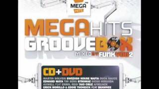 Mega Hits Groovebox - 10. Erick Morillo Ft. Shawnee Taylor - Live Your Life (Club Mix)