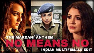 The Mardani Anthem: Indian Multifemale Edit