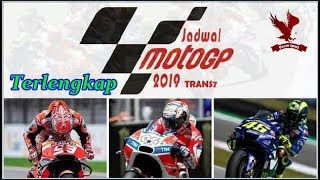 JADWAL DAN JAM TAYANG MOTO GP 2019 TRANS 7 KOMPLIT FULL