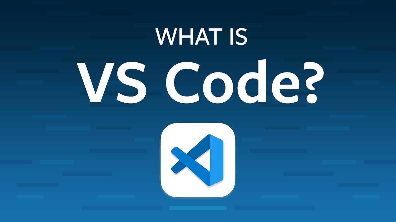 What is Visual Studio Code (VS Code)? - YouTube