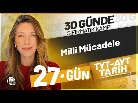 National Struggle - 1 | YKS 2027 Zero-Base TYT History Bootcamp | FREE PDF | Day 27