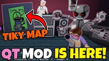 QT Mod is HERE! ALL NEW MAPS AND ANIMATIONS Funky Friday