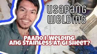 Paano i-Welding ang Stainless at GI Sheet | Welding Tips | Mark Vhee