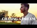 CHASE WRIGHT - Chasing a Dream: Part I