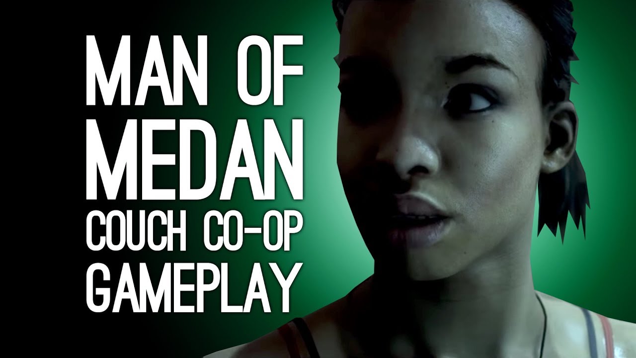 Man of Medan Co-Op Gameplay: Let's Play Man of Medan Couch Co-Op Mode -  OOPS, CONRAD - YouTube