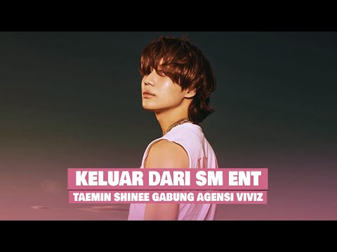 Kontrak dengan SM Entertaiment Habis, Taemin SHINee Resmi Hengkang