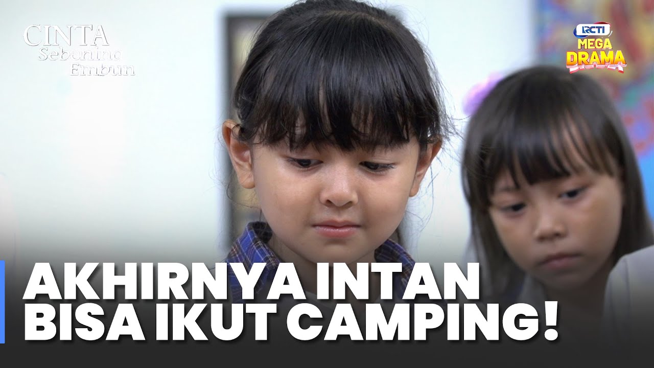 INTAN TERHARU! Teman-Teman Sekolahnya Jadi Penolong | CINTA SEBENING EMBUN | Eps.21-22 Part 8