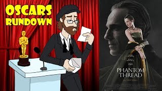 Phantom Thread - Oscars Rundown