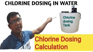 Chlorine Dosing/Chlorination
