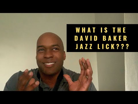 the-david-baker-jazz-lick!
