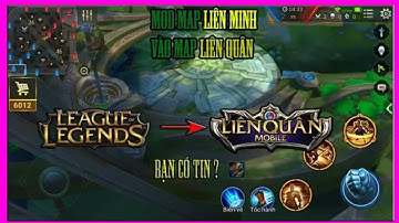 [ Hào Offcial ] - Hướng Dẫn Cách Mod Map Liên Minh Huyền Thoại Vào Liên Quân Mobile Cực HOT ✔