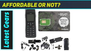 OSAT Iridium 9555: The Ultimate Satellite Phone?