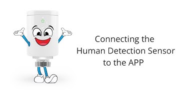 How to set up the Human Detection Sensor