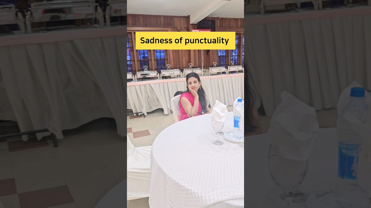 Sadness of Punctuality😩 