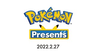 Let's Watch the Pokemon Presents Nintendo Direct.2.27.22