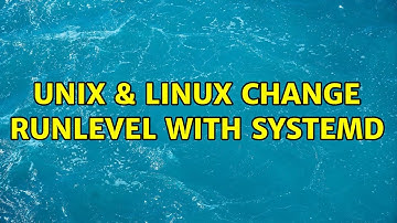 Unix & Linux: Change runlevel with systemd