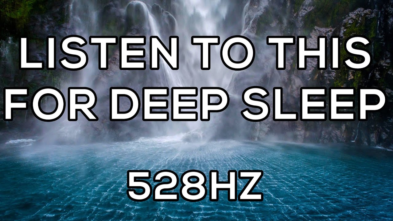 Play This Every Night For A Deep Sleep 💤 Sleep Music 528Hz Frequency 💤 ...