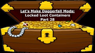 Lets Make Daggerfall Mods, Locked Loot Containers Part 28 Filtering Models Based On Model ID Num