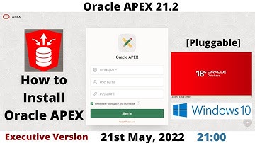 How to Install Oracle APEX 21.2 | DB 18c [Pluggable] | Executive | Windows 10