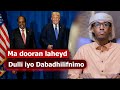 Dulli Iyo Dabadhilifnimo Ma Dooran Laheyd Dad Lunsan Iyo Kuwa Toosan Baa Dagaalamaya 
