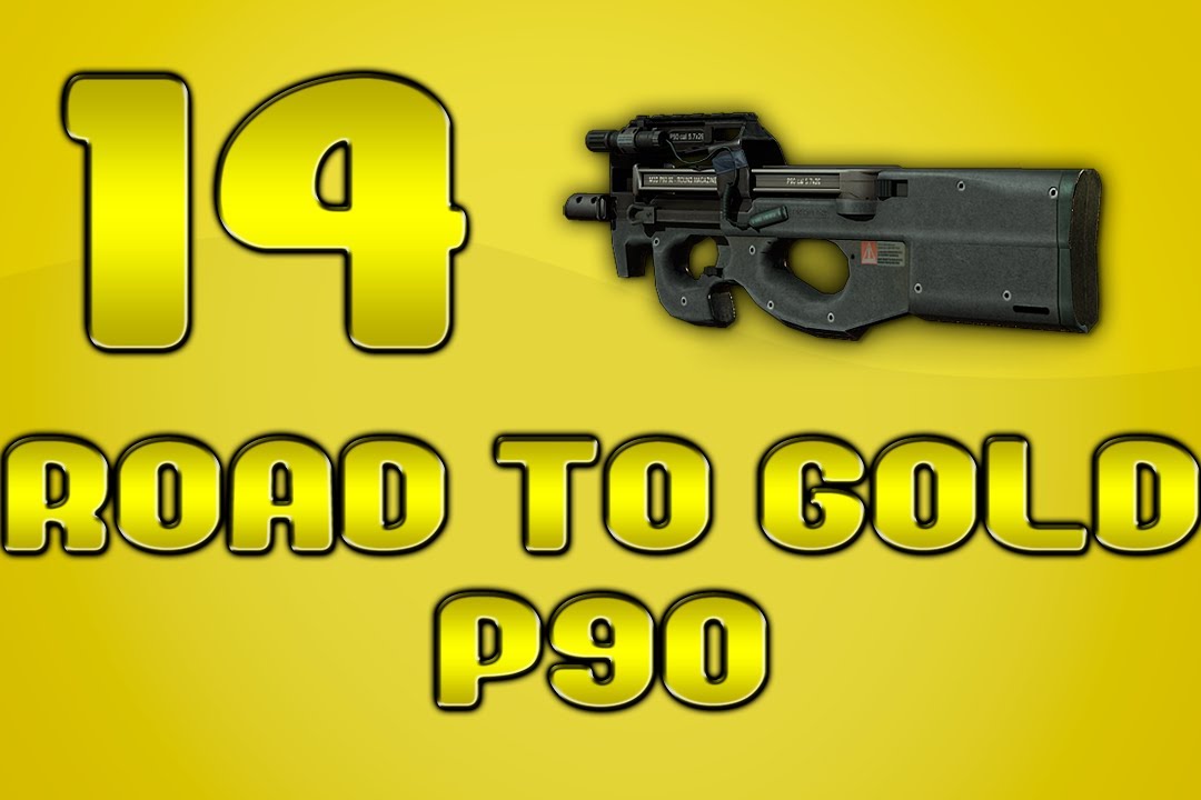 Road To Gold P90 - 