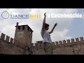 DANCE WELL A CASTELVECCHIO