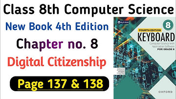 Unit 8 Oxford Syllabus Keyboard Class 8 Edition 4 | Digital Citizenship | Computer Studies SNC PTB