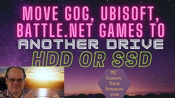 How To Move Games To Another Drive HDD or SSD on UPlay Ubisoft, GOG Galaxy, battle.net in 2022