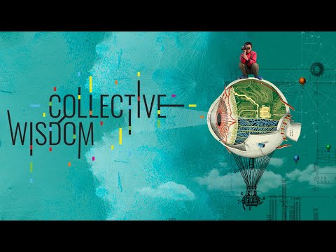 Collective Wisdom Trailer