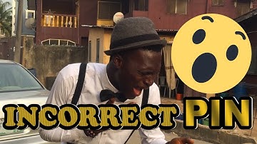 INCORRECT PIN!!! FUNNIEST SKIT EVER😂😅🤣