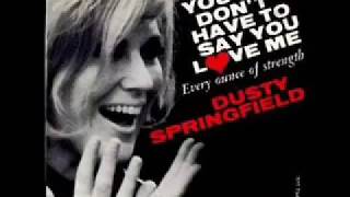 Dusty Springfield  You Dont Have To Say You Love Me  1 Hour 