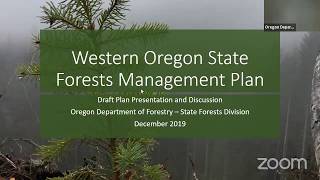 Western Oregon State Forest Management Plan Revision Presentation