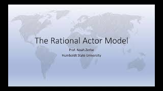 The Rational Actor Model of Foreign Policy Decision Making
