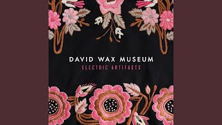 Video thumbnail of "David Wax Museum - Why Don't You Come on Back to Bed"