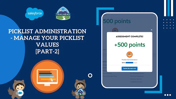 Manage Your Picklist Values [Part2] | Picklist Administration #Salesforce #Trailhead