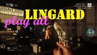 Lingard "Play All" [BLIND] | Alien Isolation DLC