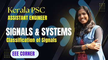 Classification of Signals | KPSC #eeekeralapsc #studywithclick #eeeAE #clickeeecorner