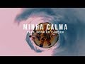 3030 - Minha Calma (part. Rodrigo Cartier) (Clipe Oficial)