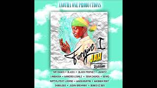 Forgive I Jah Riddim (Official Mix) (Full) Feat. Luciano, Sevad, Naptali, Ray Isaacs, (July 2021)