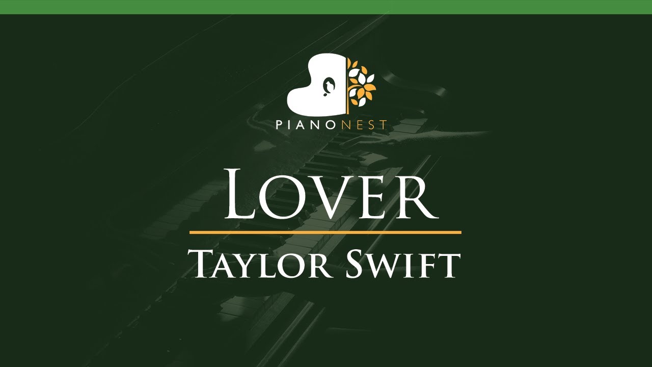 Taylor Swift Lover Lower Key Piano Karaoke Sing Along Taylor Swift Lover Lower Key Piano Karaoke Sing Along